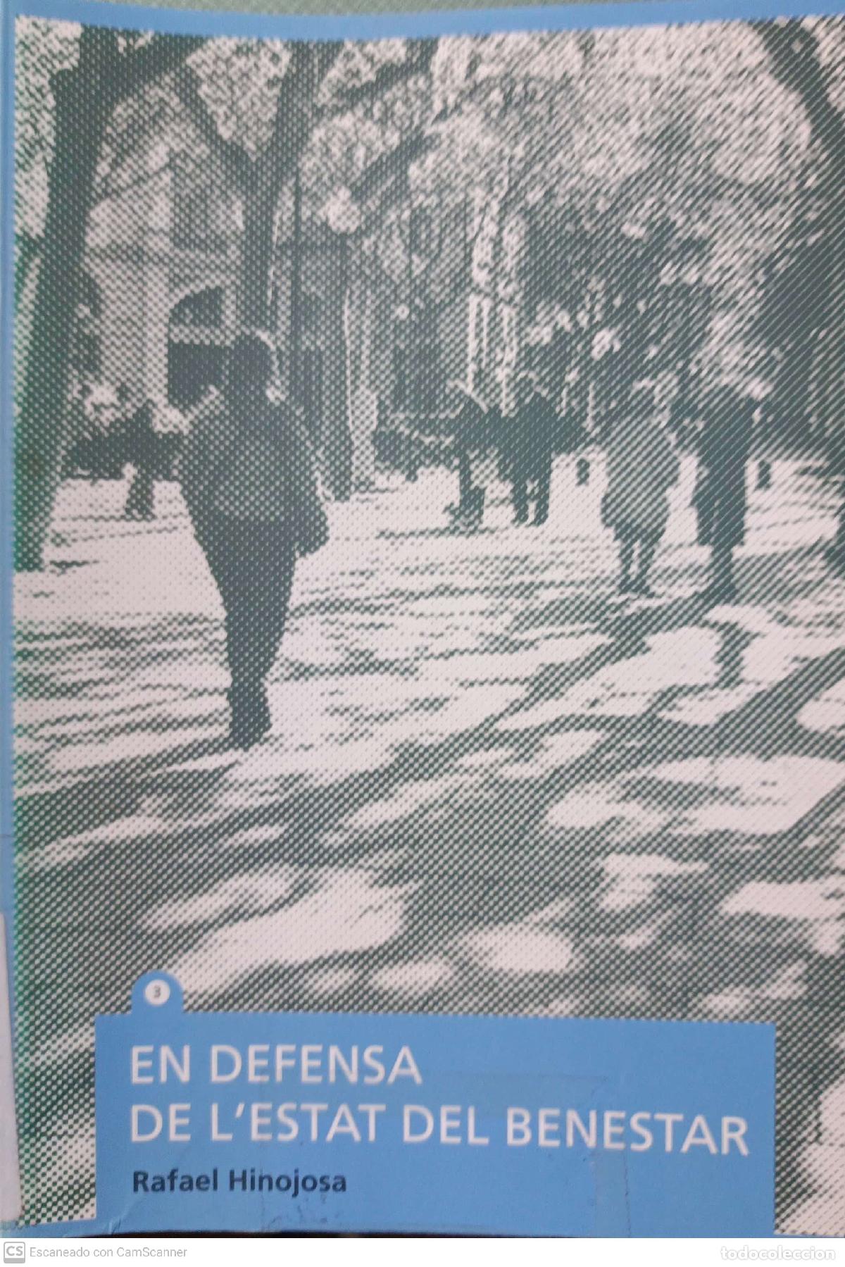 Libros: En defensa de lestat del benestar - Rafael Hinojosa - Foto 1