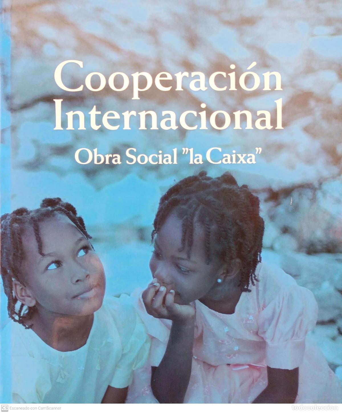 Libros: Cooperaci&oacute;n Internacional. Obra social La Caixa - Foto 1