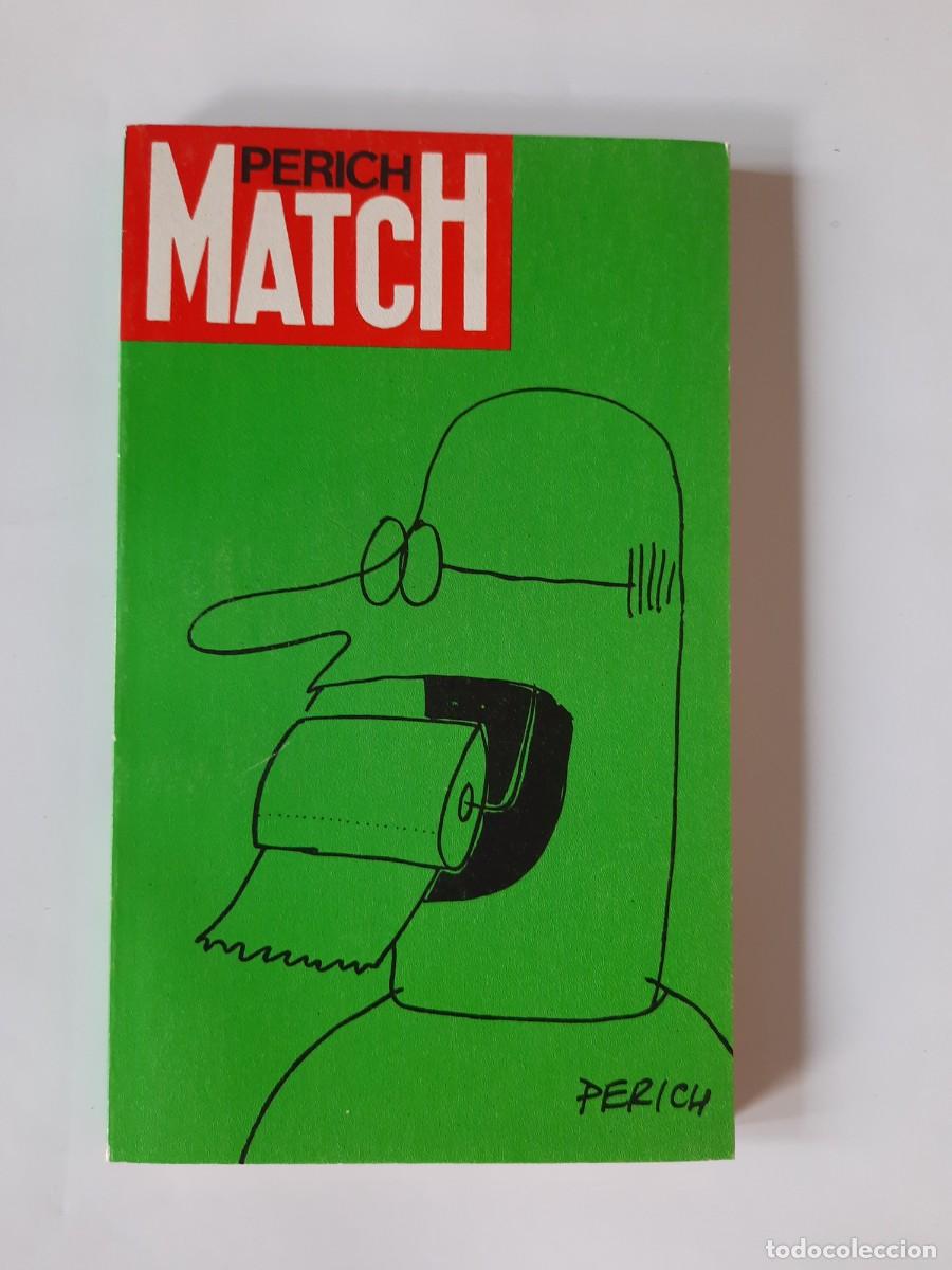 Libros: MATCH - EL PERICH - Foto 1