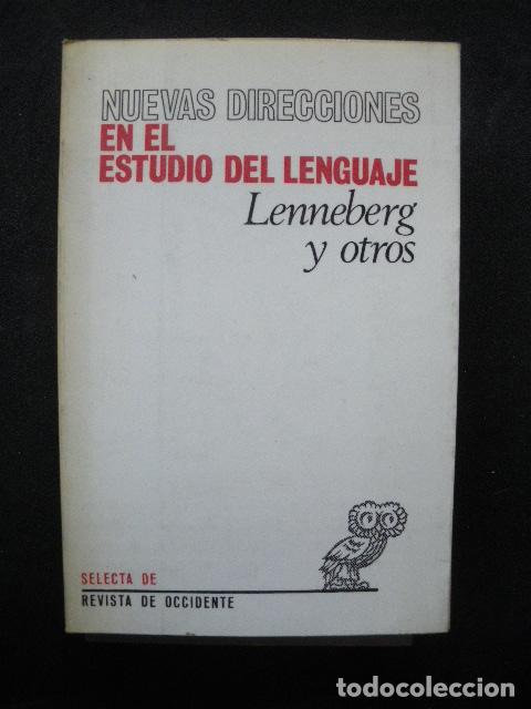 Libros: Lenneberg y otros - Nuevas direcciones en el estudio del lenguaje - Foto 1