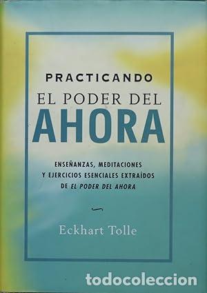 Libros: PRACTICANDO EL PODER DEL AHORA - Tolle,Eckhart - Foto 1