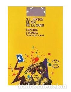 Libros: EL NOI DE LA MOTO - Hinton,S.E. - Foto 1