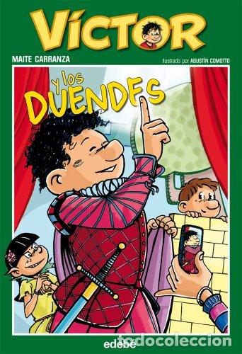 Libros: V&Iacute;CTOR Y LOS DUENDES - Carranza,Maite - Foto 1