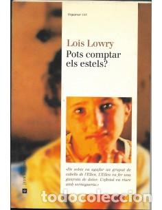 Libros: POTS COMPTAR ELS ESTELS? - Lowry,Lois - Foto 1