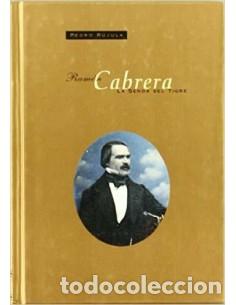 Libros: RAM&Oacute;N CABRERA La senda del tigre - R&uacute;jula,Pedro - Foto 1