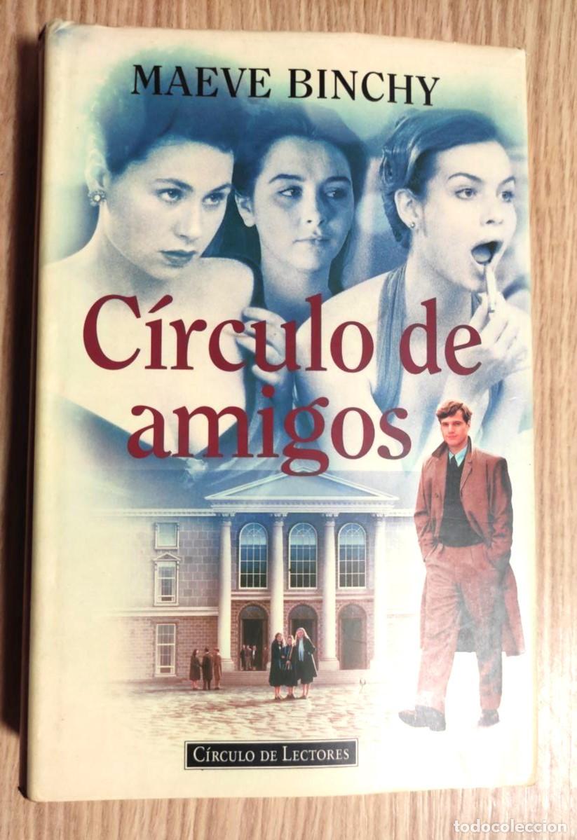 Libros: c&iacute;rculo de amigos. Maeve Binchy - Foto 1