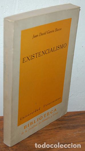 Libros: EXISTENCIALISMO - JUAN DAVID GARC&Iacute;A BACCA - Foto 1