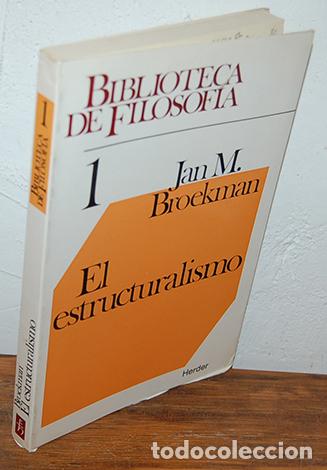 Libros: EL ESTRUCTURALISMO - JAN M. BROEKMAN - Foto 1