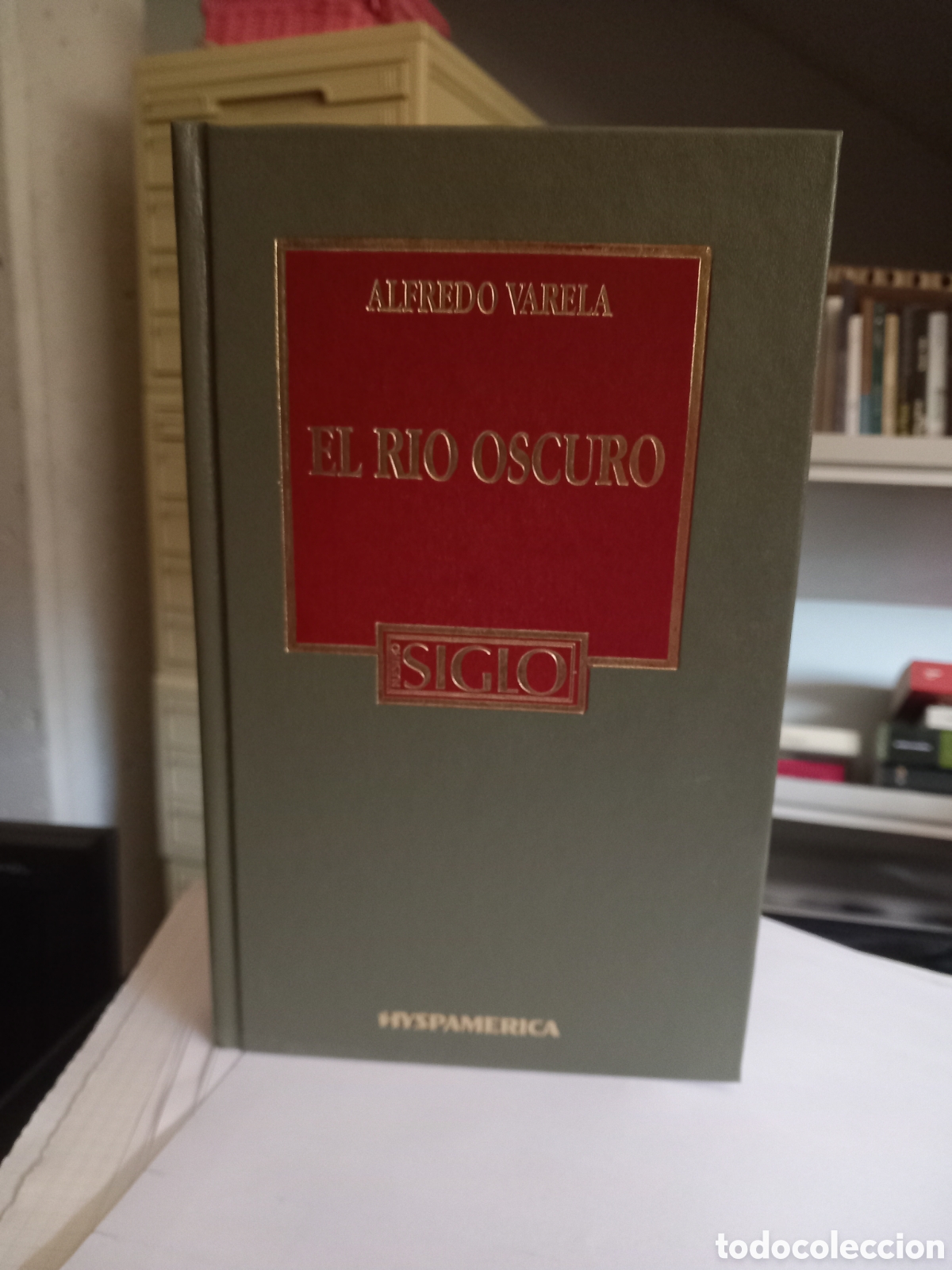 Libros: El rio oscuro Alfredo Varela - Foto 1