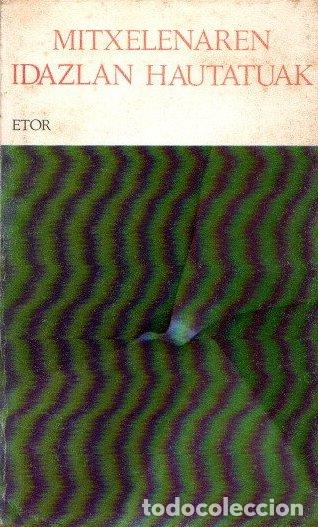 Libros: Idazlan hautatuak - Mitxelen - Foto 1