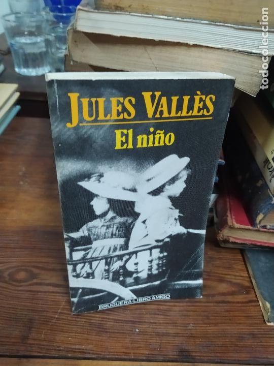 Libros: El ni&ntilde;o. Jules Vall&egrave;s. L.32571 - Foto 1