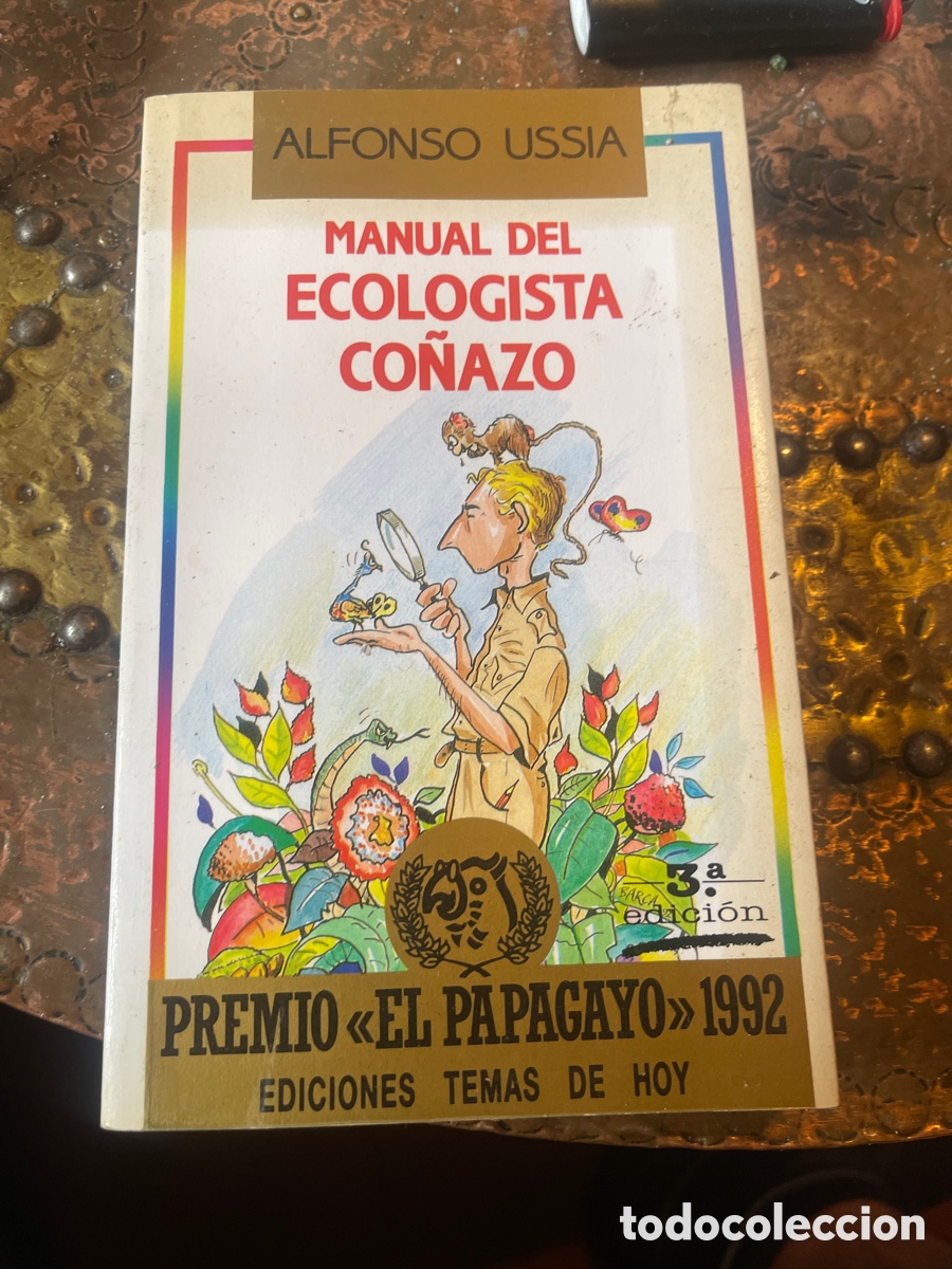 Libros: Manual del ecologista co&ntilde;azo. Alfonso Uss&iacute;a - Foto 1