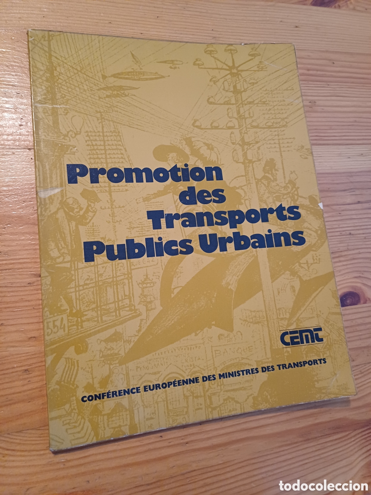Livres: Promotion des Transports Publics Urbains CEMT Ministres de Transports ( Transportes Publicos )