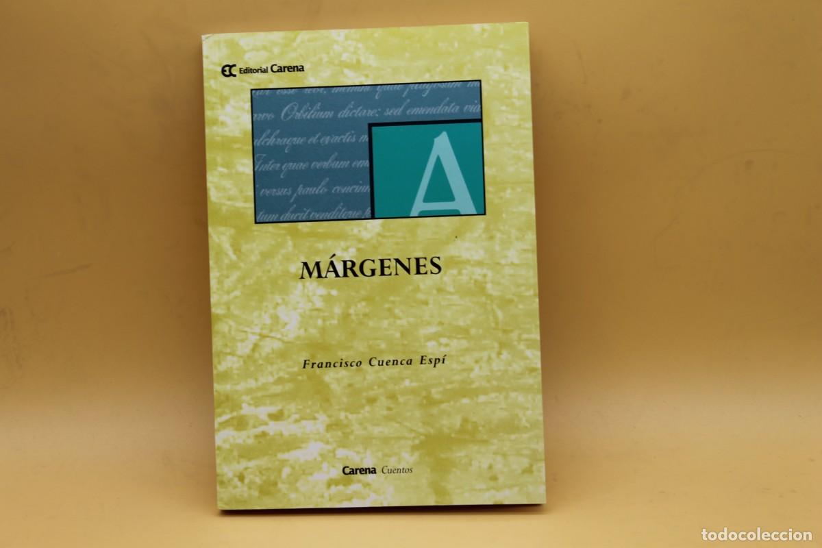 Libros: MARGENES FRANCISCO CUENCA ESPI 1997 - Foto 1