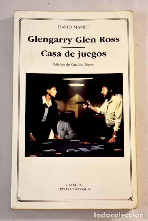 Libros: Glengarry Glen Ross: Casa de juegos.- Mamet, David - Foto 1