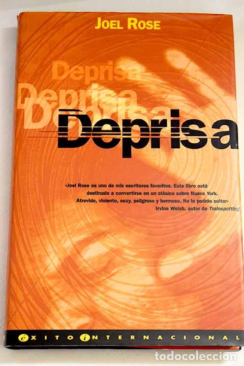 Libros: Deprisa: Rose, Joel: Ediciones B..- Rose, Joel - Foto 1