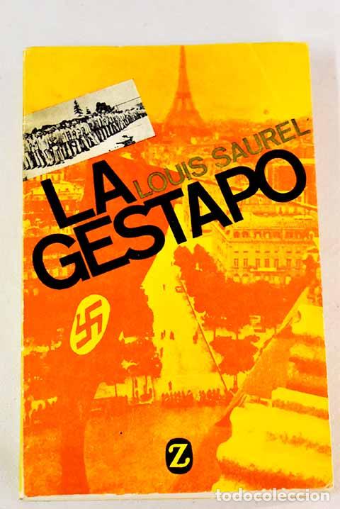 Libros: La Gestapo: Saurel, Louis.- Saurel, Louis - Foto 1