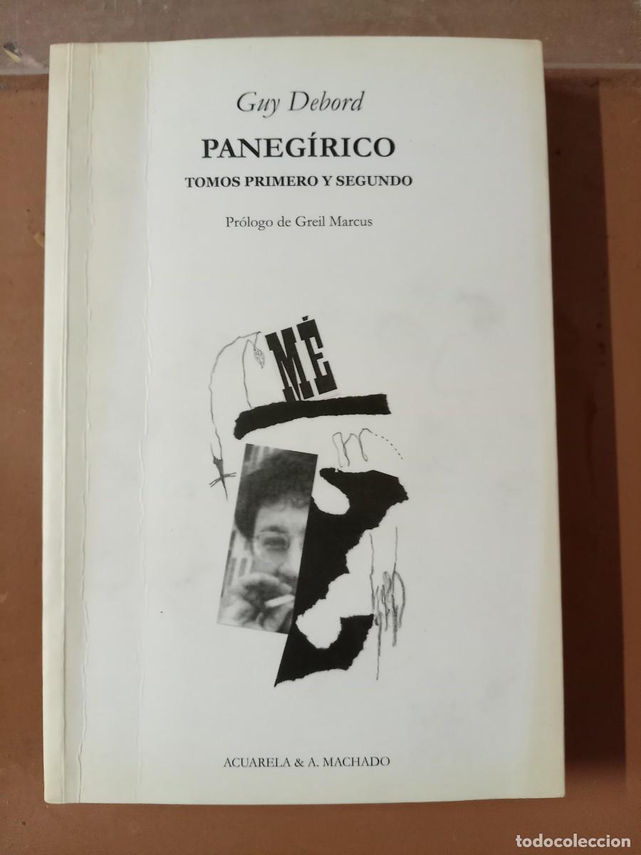 Libros: PANEG&Iacute;RICO Tomos Primero y Segundo - Guy Debord - Foto 1