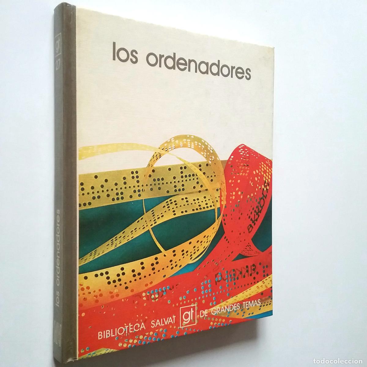 Libros: Jos&eacute; Mar&iacute;a Camarasa - Los ordenadores - Foto 1