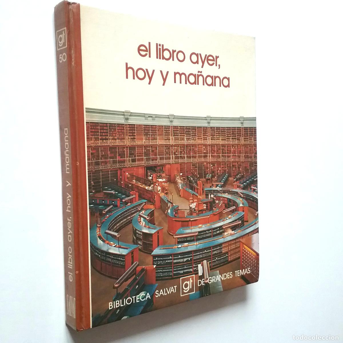 Libros: Guillermo D&iacute;az-Plaja - El libro ayer, hoy y ma&ntilde;ana - Foto 1