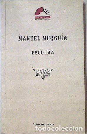 Libros: Escolma - Manuel Murgu&iacute;a - Foto 1