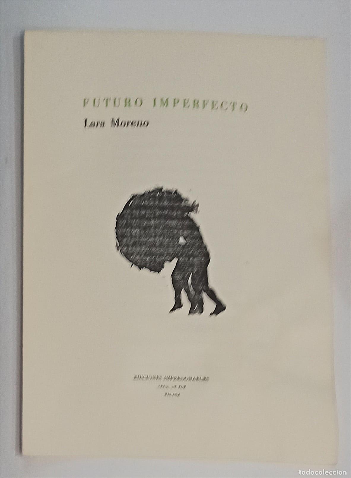Libros: MORENO, Lara. - Futuro imperfecto. - Foto 1