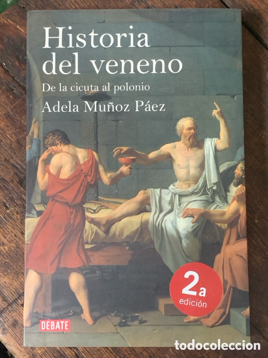Libros: Historia del Veneno, Adela Mu&ntilde;oz P&aacute;ez - 2012 - Foto 1
