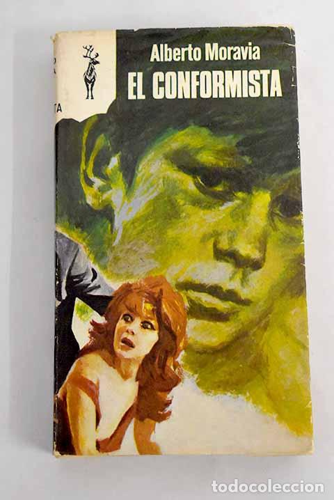 Libros: El conformista: Moravia, Alberto.- Moravia, Alberto - Foto 1