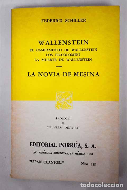 Libros: Wallenstein ; La novia de Mesina.- Schiller, Friedrich - Foto 1