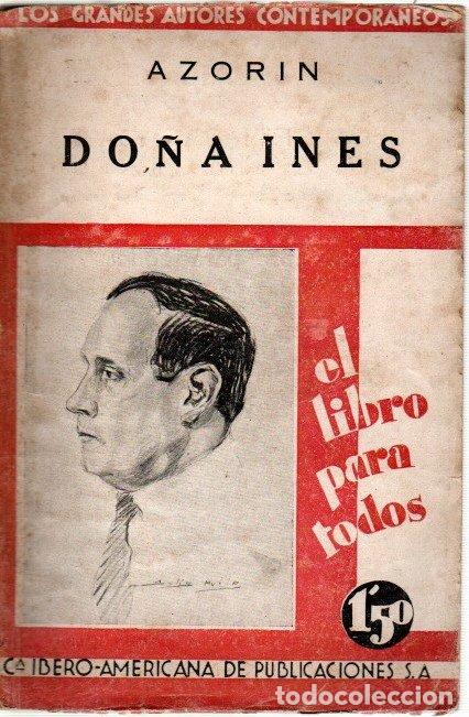 Libros: Do&ntilde;a In&eacute;s - Azorin - Foto 1