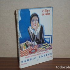 Libros: BARRIO LATINO - GARCÍA SANCHIZ, FEDERICO