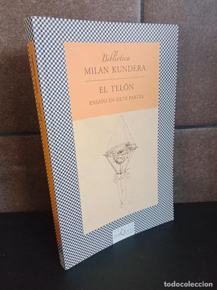 Libros: El tel&oacute;n: Ensayo en siete partes: 284 (F&Aacute;BULA). Milan Kundera. - Foto 1
