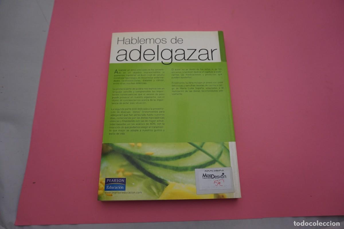 Libros: M2G/ HABLEMOS DE ADELGAZAR - AVARO LUENGO / ALHAMBRA - Foto 5