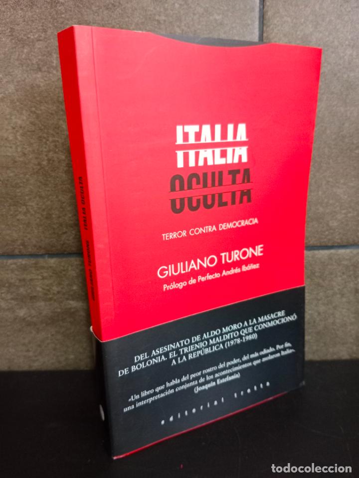 Livres: Italia oculta: Terror contra democracia. Giuliano Turone.