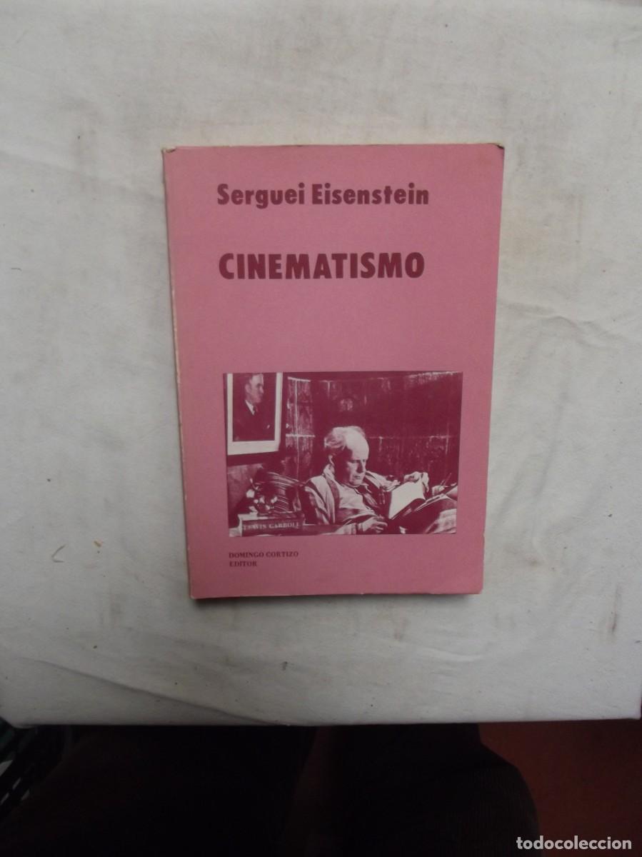 Libros: CINEMATISMO DE SERGUEI EISENSTEIN