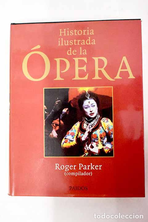 Libros: Historia ilustrada de la &oacute;pera - Foto 1