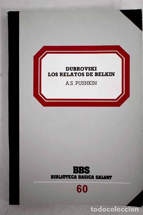 Libros: Dubrovskii: los relatos de Belkin.- Pushkin, Alejandro - Foto 1