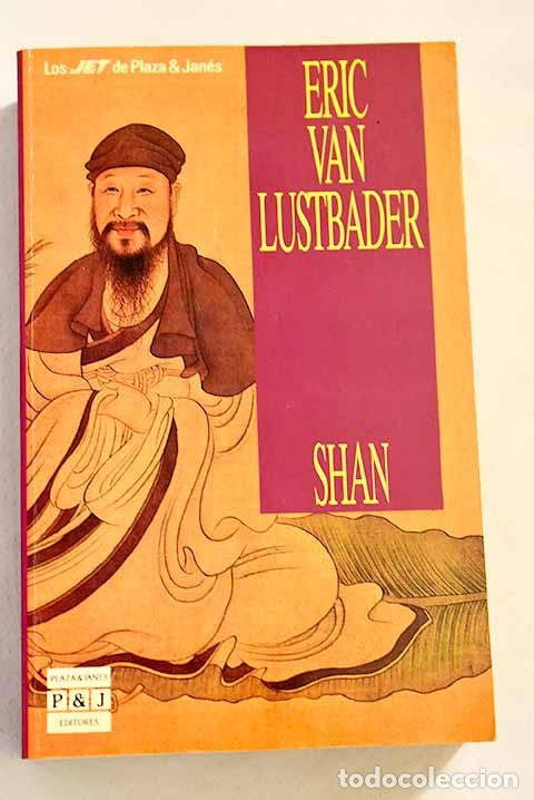 Libros: Shan: Van Lustbader, Eric.- Van Lustbader, Eric - Foto 1