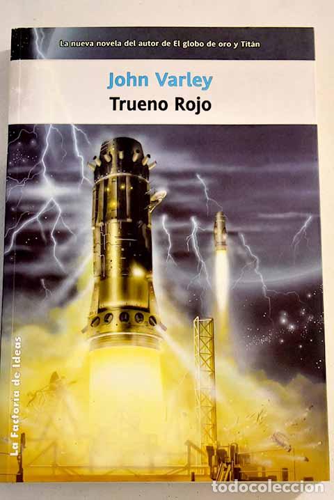 Libros: Trueno rojo.- Varley, John - Foto 1