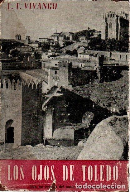 Libros: Los ojos de Toledo - Vivanco, L. F. - Foto 1