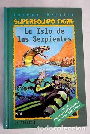 Libri di seconda mano: La Isla de las Serpientes