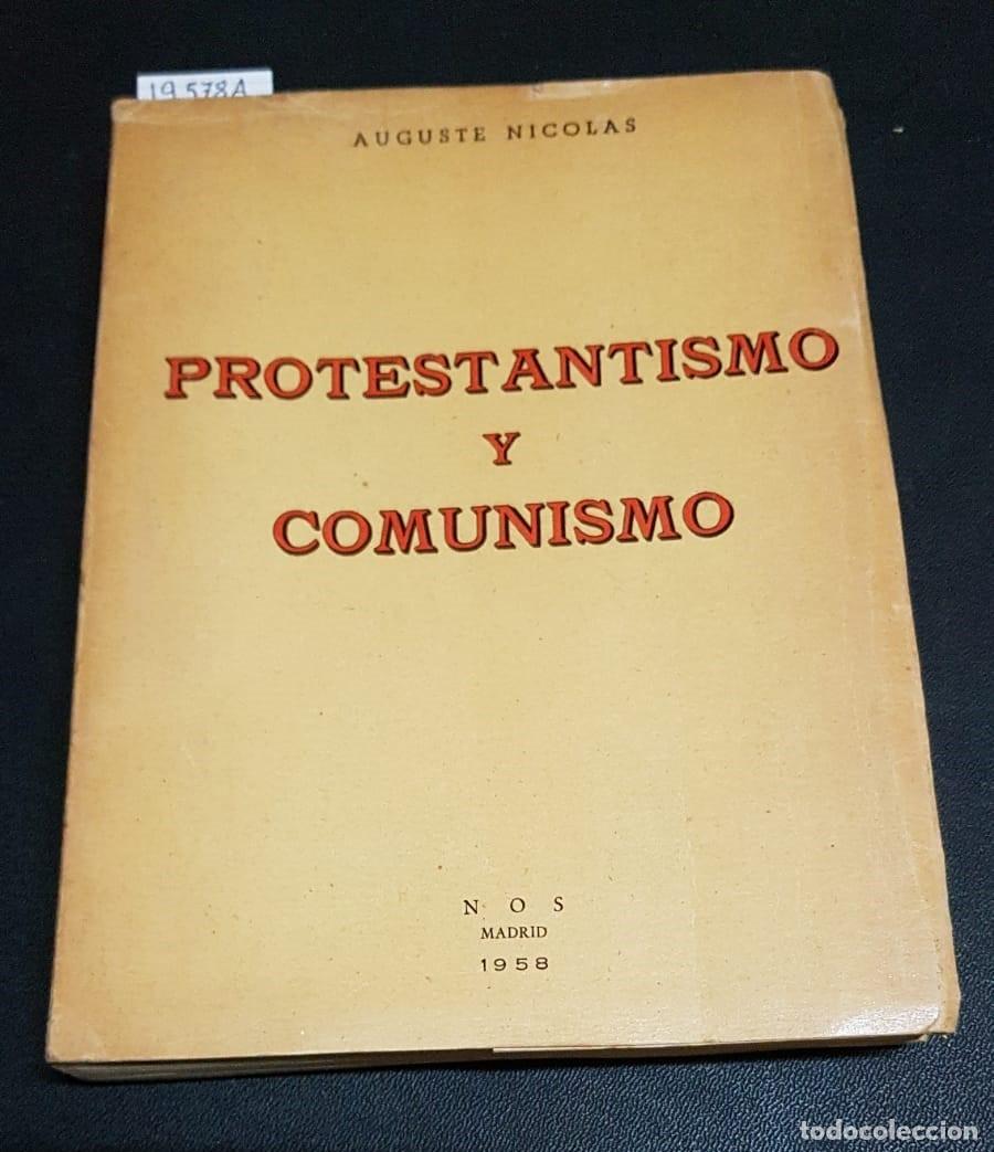 Libros: PROTESTANTISMO Y COMUNISMO  -  NICOLAS, Auguste - Foto 1