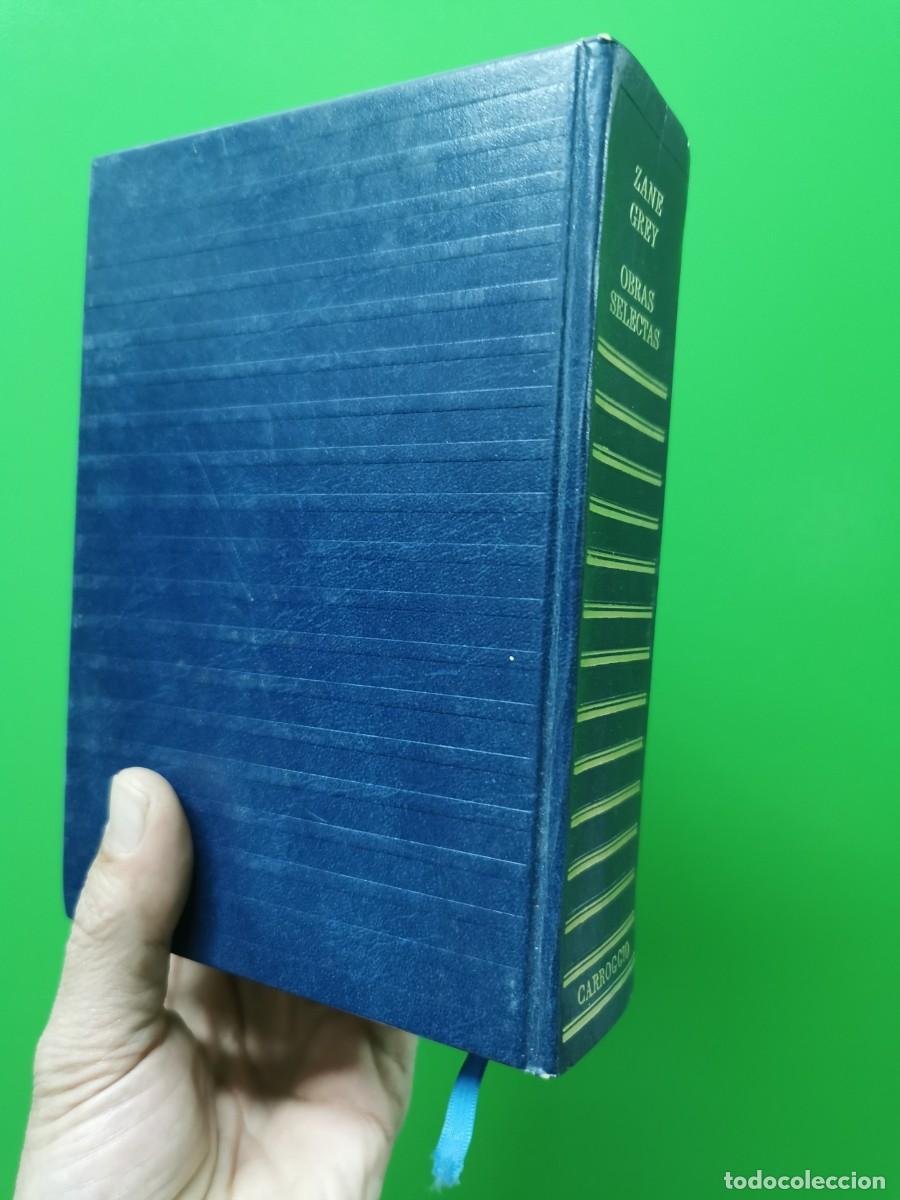 Libros: ZANE GREY OBRAS SELECTAS EDITORIAL CARROGGIO - Foto 2