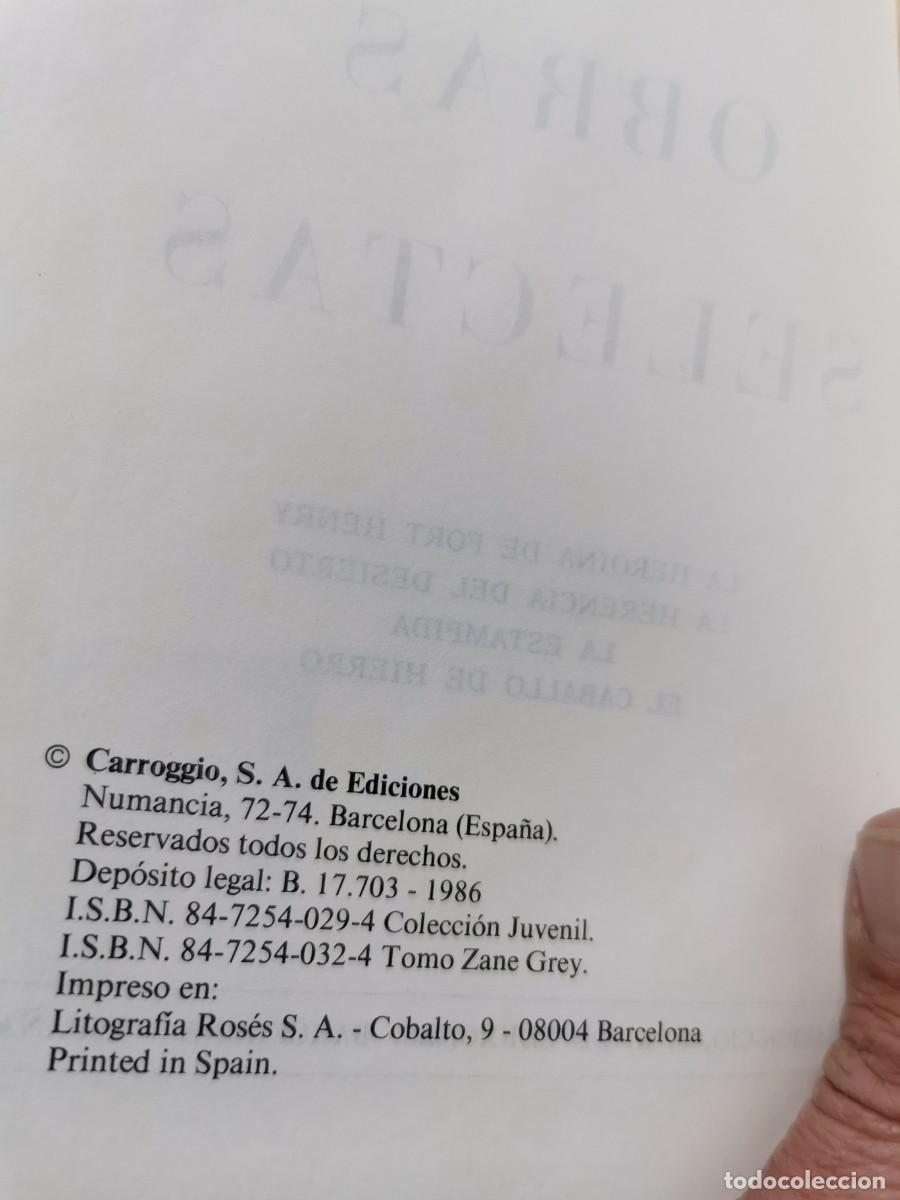 Libros: ZANE GREY OBRAS SELECTAS EDITORIAL CARROGGIO - Foto 3