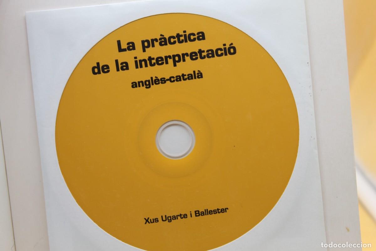Libros: LA PRACTICA DE LA INTERPRETACIO ANGLES-CATALA AMB CD - Foto 2