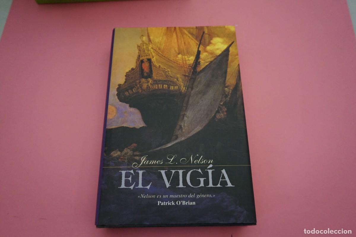 Libros: AR16BC/ EL VIGIA - JAMES L. NELSON - Foto 1