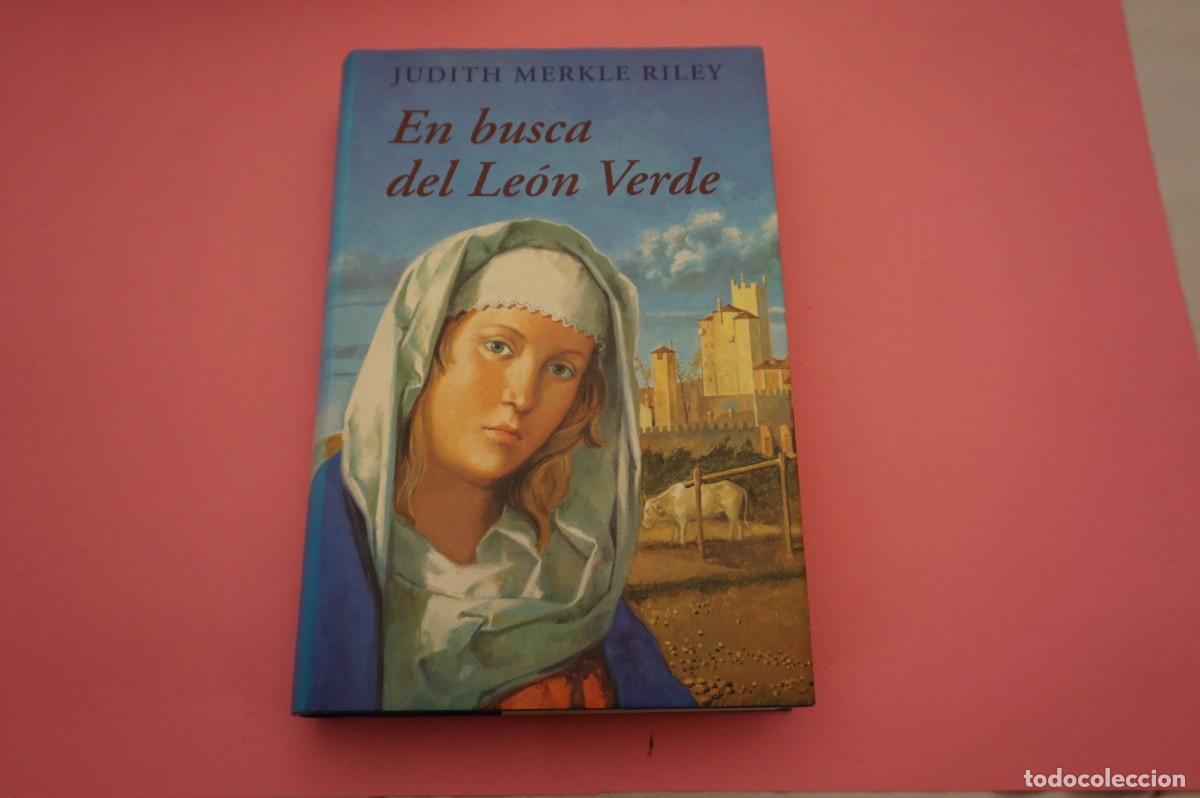 Libros: AR16BC/ EN BUSCA DEL LEON VERDE - JUDITH MERKLE RILEY / CIRCULO DE LECTORES - Foto 1