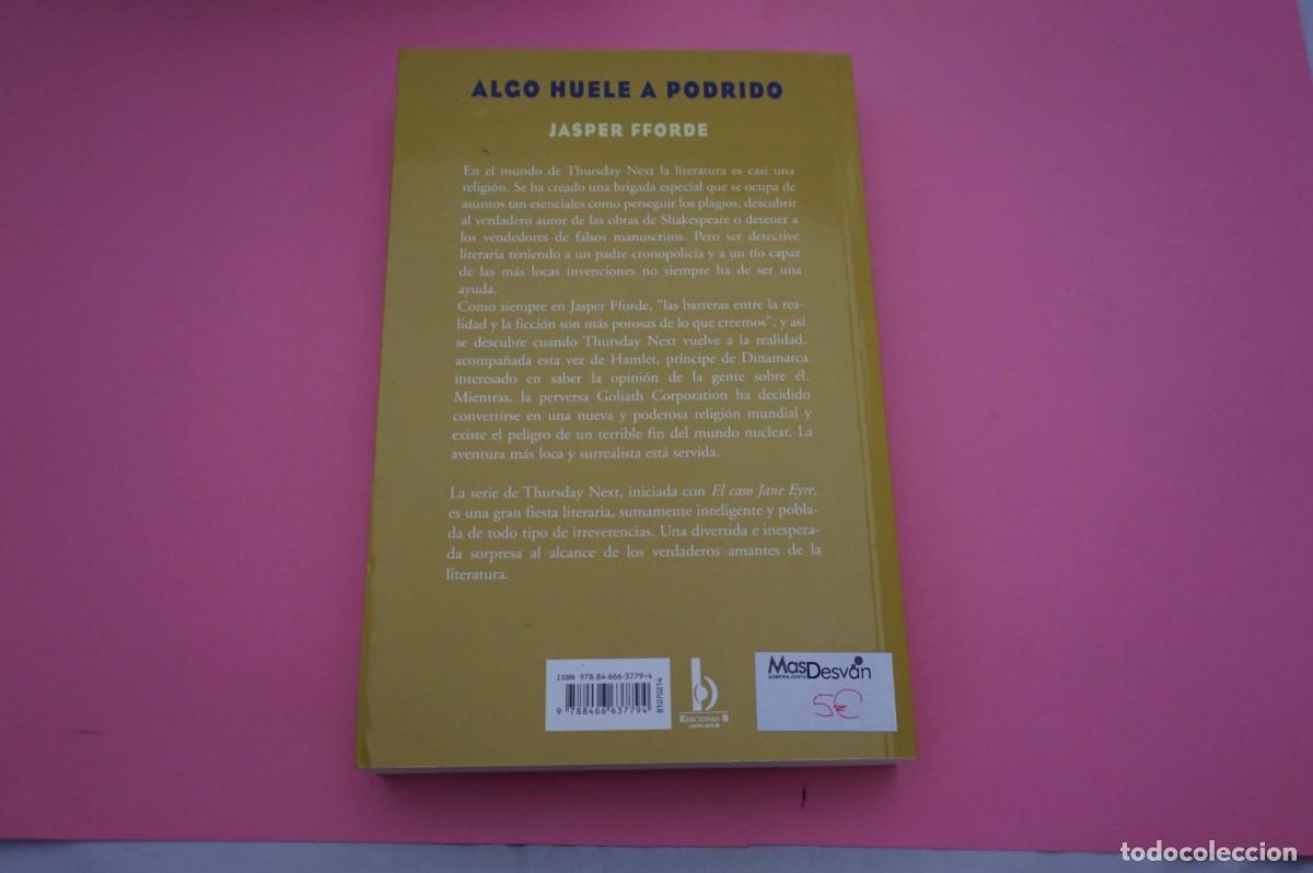 Libros: AR16BC/ ALGO HUELE A PODRIDO - JASPER FFORDE / EDICIONES B - Foto 5