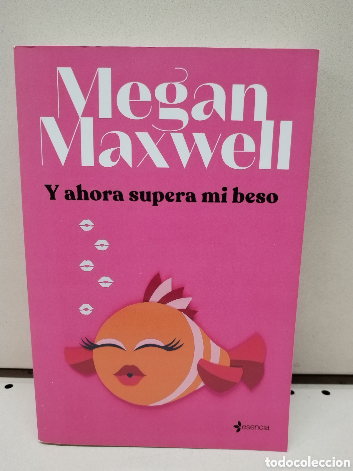 Libros: Y ahora supera mi beso - Maxwell, Megan - Foto 1