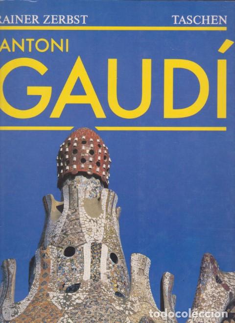 Libros: ANTONI GAUDI. TEXTO EN ESPA&Ntilde;OL - RAINER ZERBST - Foto 1